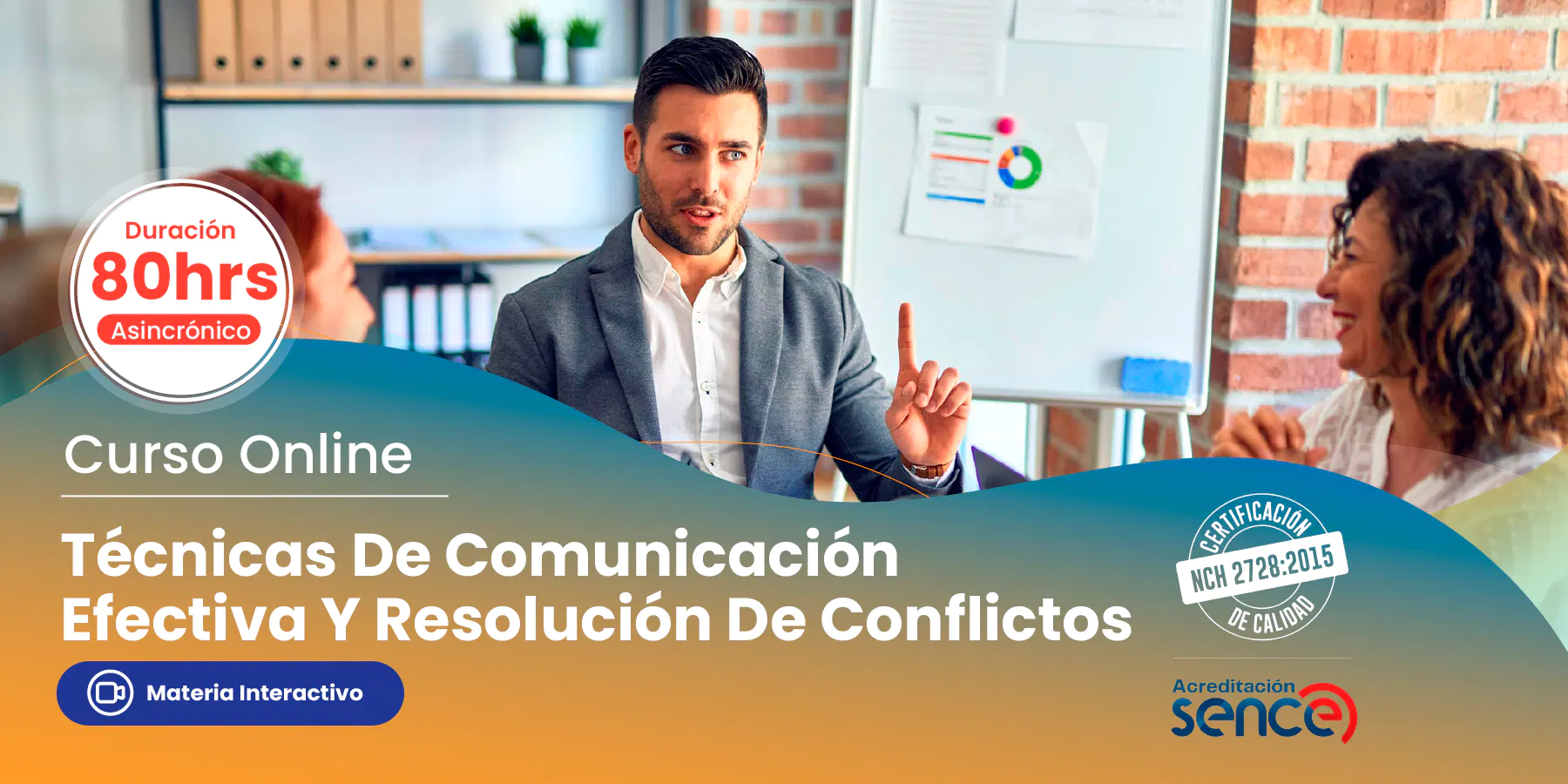 Curso Técnicas de Comunicación Efectiva y Resolución de Conflictos - 80 Horas - Online