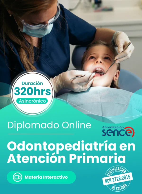 Diplomado Odontopediatría en Atención Primaria - 320 Horas