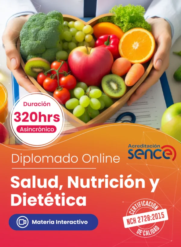 Diplomado en Salud, Nutrición y Dietética - 320 Horas - Online